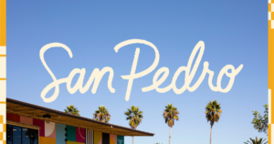 Read more about the article A guide to San Pedro, Calif.: What to do, see and eat
